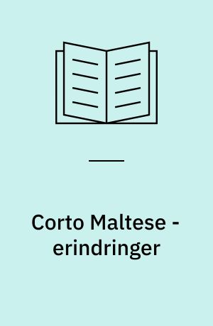 Corto Maltese - erindringer