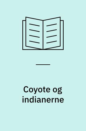 Coyote og indianerne