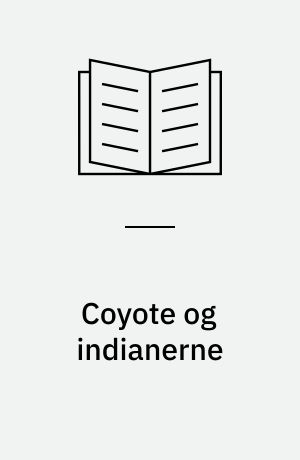 Coyote og indianerne