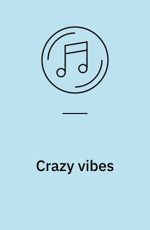 Crazy vibes