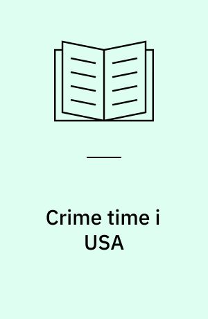 Crime time i USA