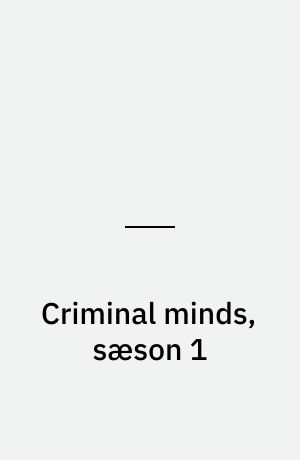 Criminal minds, sæson 1