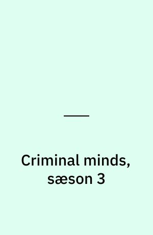Criminal minds, sæson 3
