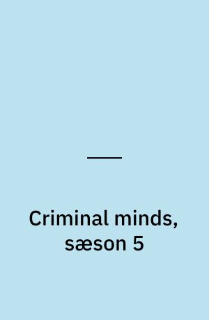 Criminal minds, sæson 5