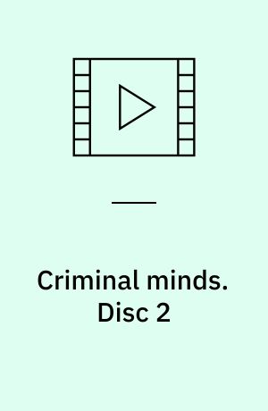 Criminal minds. Disc 2 (Stor skrift)