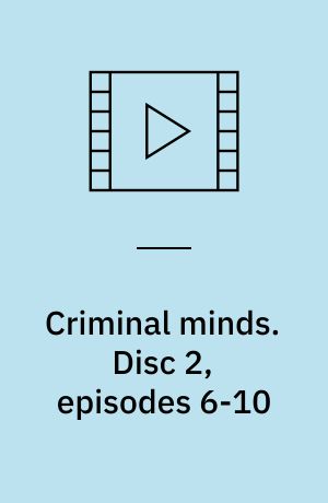 Criminal minds. Disc 2, episodes 6-10 (Stor skrift)