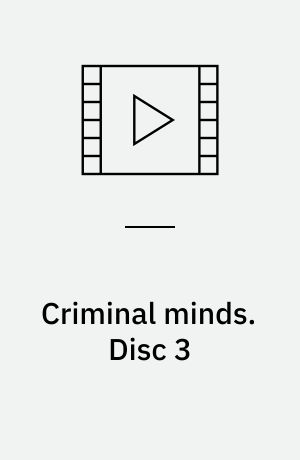 Criminal minds. Disc 3 (Stor skrift)