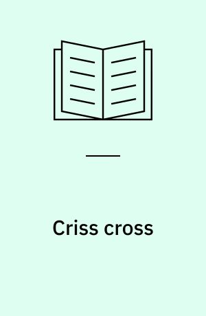 Criss cross