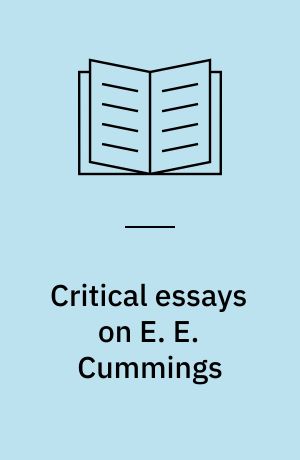 Critical essays on E. E. Cummings