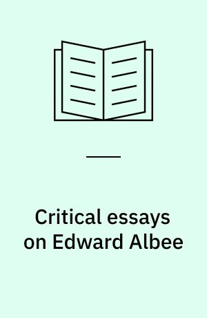 Critical essays on Edward Albee
