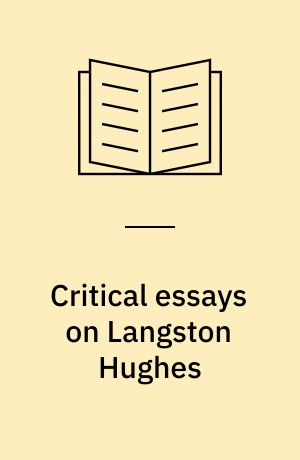 Critical essays on Langston Hughes