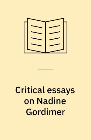 Critical essays on Nadine Gordimer
