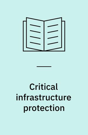 Critical infrastructure protection : information infrastructure models, analysis and defense
