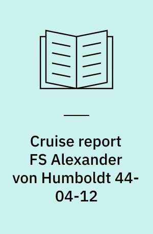 Cruise report FS Alexander von Humboldt 44-04-12 : Rostock - Reykjavik - Galway - Kiel, 7.8.-12.8.-31.8.-5.9.2004