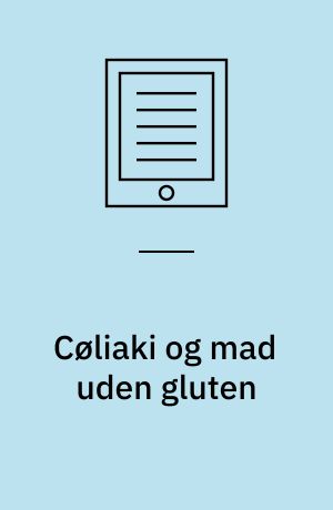 Cøliaki og mad uden gluten