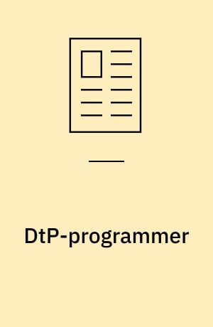 DtP-programmer: Mindre virksomheder godt igang med DTP