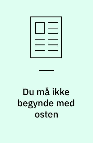 Du må ikke begynde med osten : integration og identitet anskuet gennem socialforskning