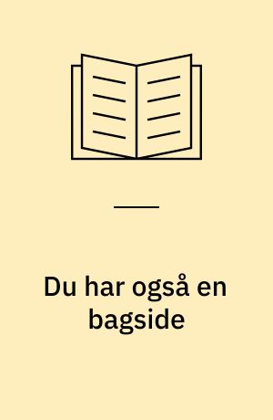 Du har også en bagside