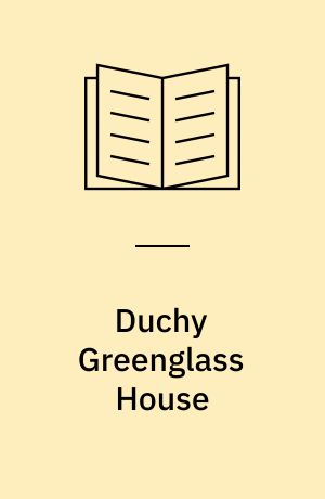 Duchy Greenglass House