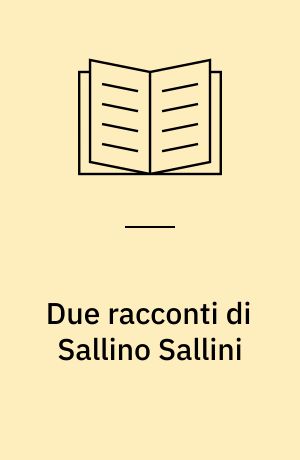 Due racconti di Sallino Sallini