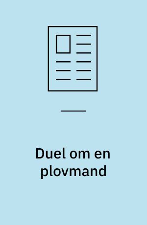Duel om en plovmand
