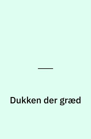 Dukken der græd