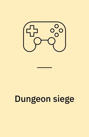 Dungeon siege