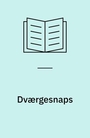 Dværgesnaps