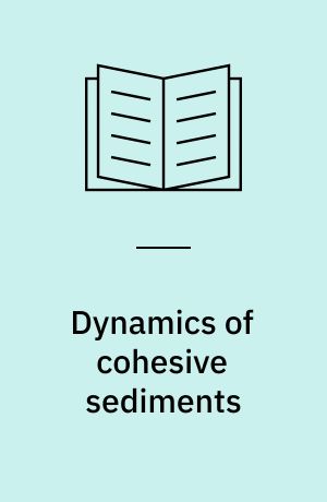 Dynamics of cohesive sediments