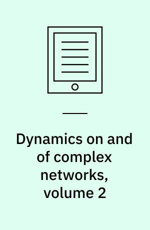 Dynamics on and of complex networks, volume 2 : applications to time-varying dynamical systems