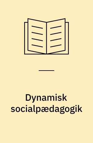 Dynamisk socialpædagogik