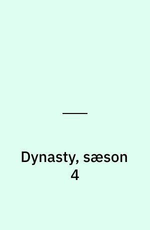 Dynasty, sæson 4