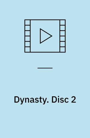 Dynasty. Disc 2 (Stor skrift)