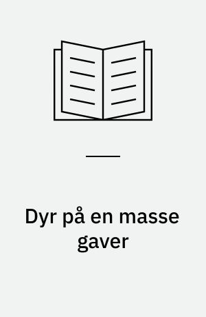 Dyr på en masse gaver