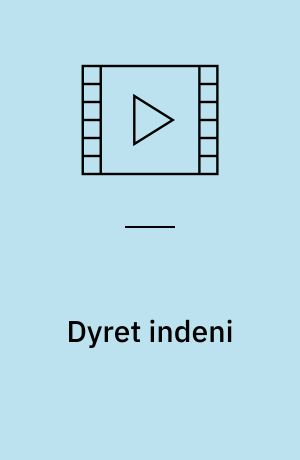 Dyret indeni