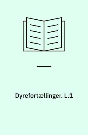 Dyrefortællinger. L.1 : Tigeren