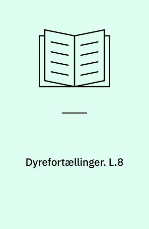 Dyrefortællinger. L.8 : Blæksprutten. - Ny Udg.