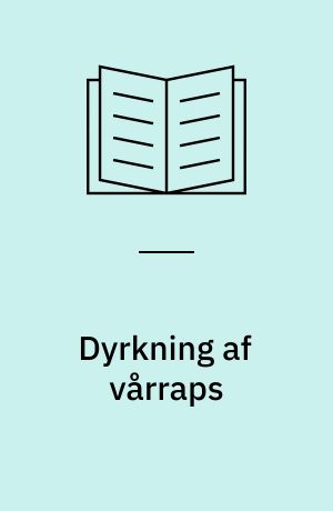 Dyrkning af vårraps