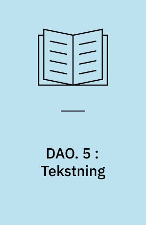 DAO. 5 : Tekstning : synkron billedmedieoversættelse