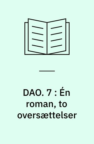 DAO. 7 : Én roman, to oversættelser : Pascual Duarte på dansk