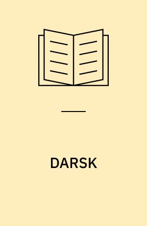 DARSK : DAnsk litteratur i halvfemserne, noRSK nittitallslitteratur
