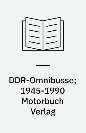 DDR-Omnibusse 1945-1990
