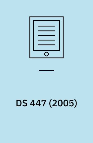 DS 447 (2005) : Norm for mekaniske ventilationsanlæg