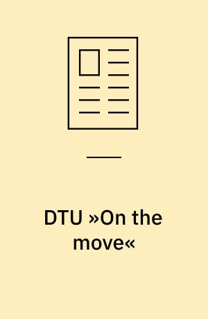 DTU »On the move«