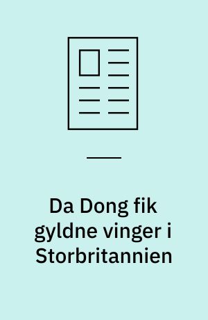Da Dong fik gyldne vinger i Storbritannien