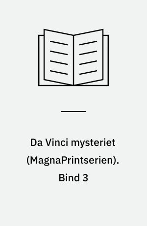 Da Vinci mysteriet. Bind 3 (Stor skrift)