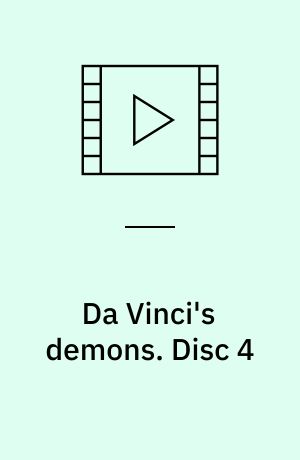 Da Vinci's demons. Disc 4