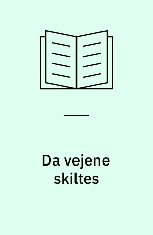 Da vejene skiltes : Foreningen den radikale Venstrepresse