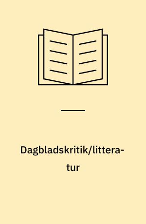Dagbladskritik/litteratur