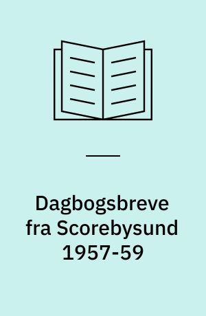 Dagbogsbreve fra Scorebysund 1957-59